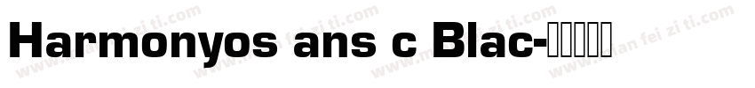 Harmonyos ans c Blac字体转换